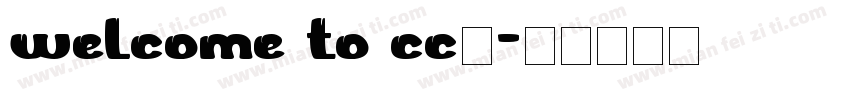 welcome to cc班字体转换